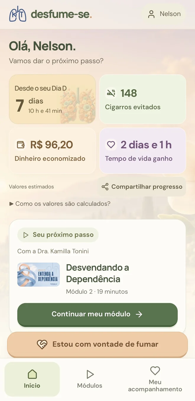 Tela inicial do aplicativo Desfume-se com dias desde o Dia D, cigarros evitados, dinheiro economizado e o próximo módulo